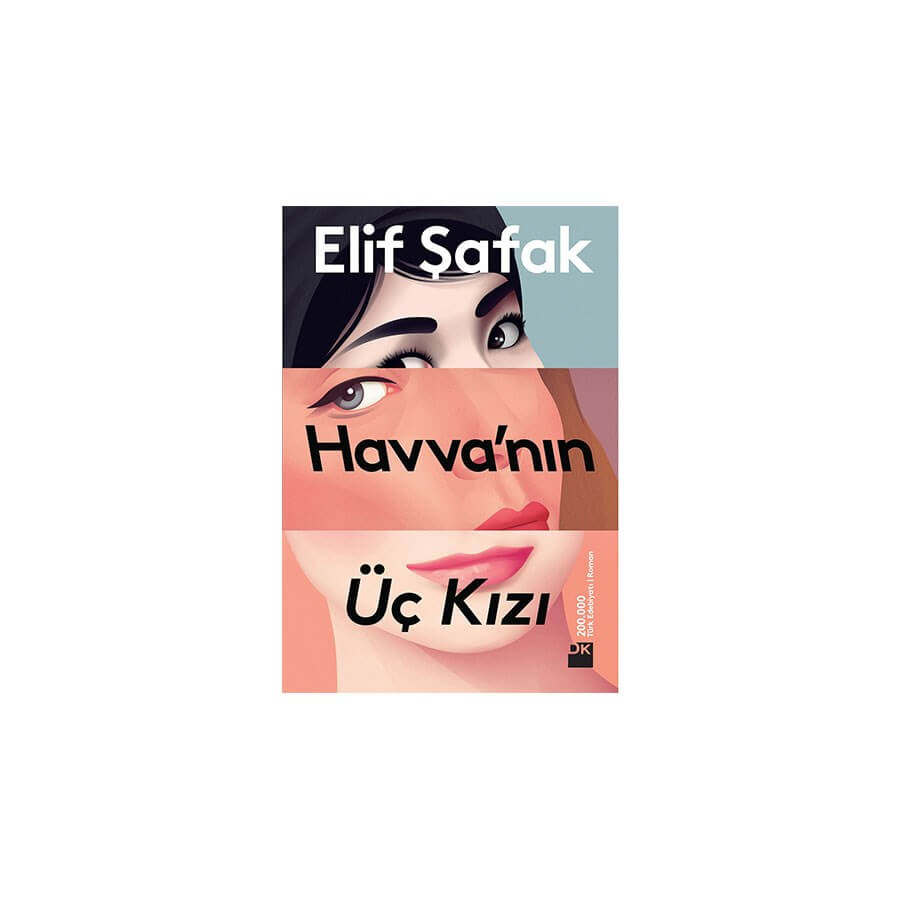 Elif Şafak - Havva'nın 3 Kızı - Baqqalia.com - The Best Shop to Buy Turkish Food and Products - Worldwide Free Shipping for Every Order Above 100 USD