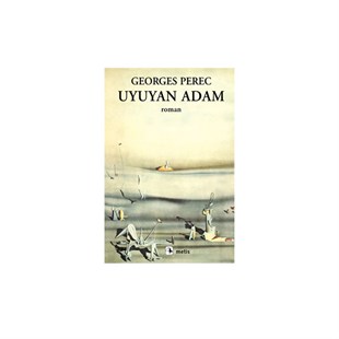 Georges Perec - The Sleeping Man - Baqqalia.com - The Best Shop to Buy Turkish Food and Products - Worldwide Free Shipping for Every Order Above 150 USD