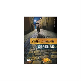 Zülfü Livaneli - Serenad - Baqqalia.com - The Best Shop to Buy Turkish Food and Products - Worldwide Free Shipping for Every Order Above 100 USD