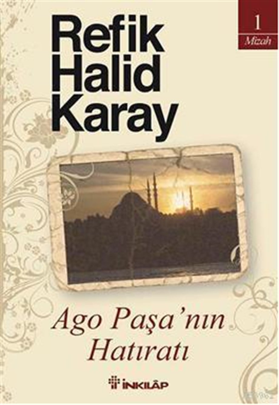 Ago Paşa'nın Hatıratı