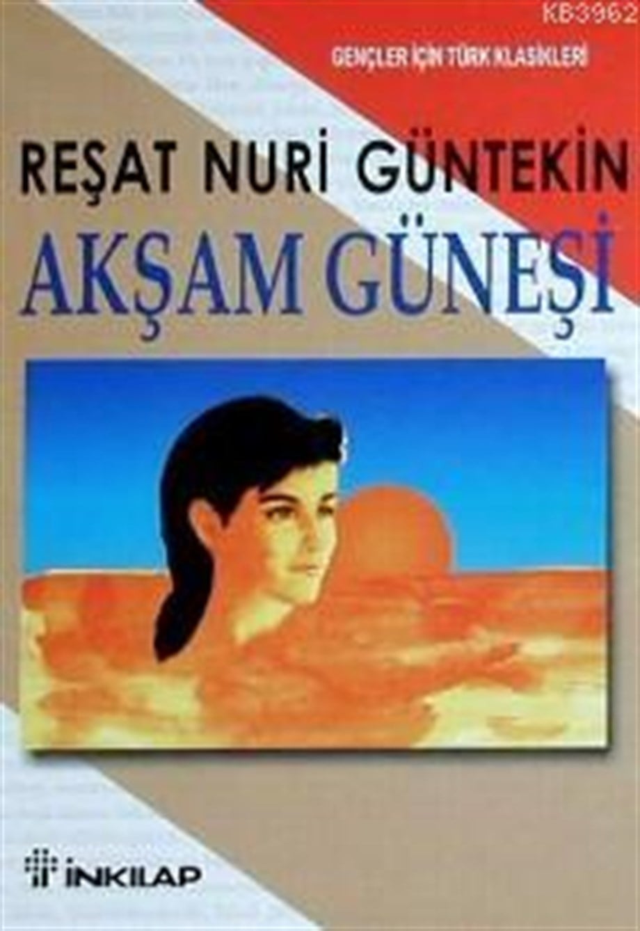 Akşam Güneşi (Gençler İçin)
