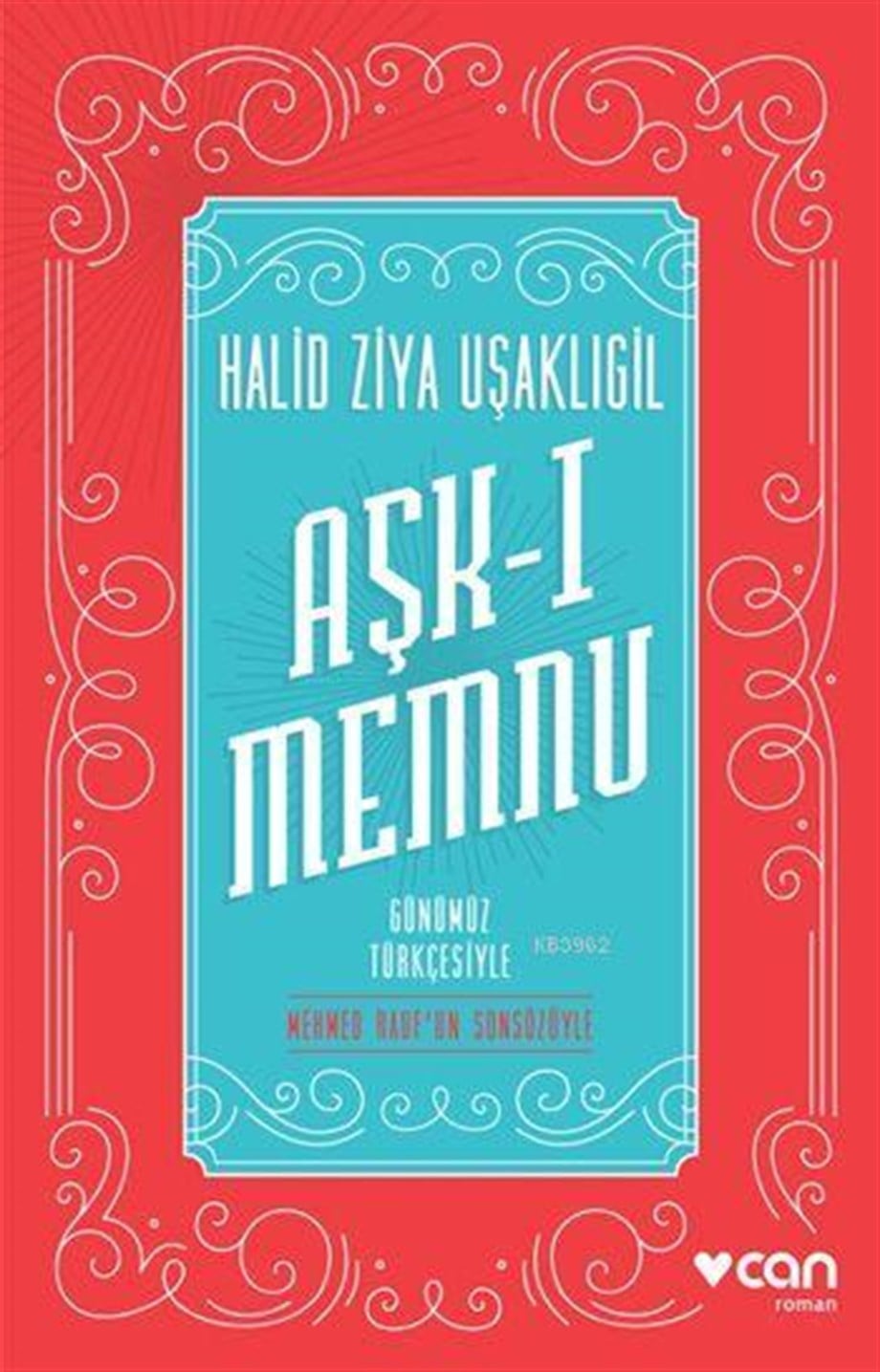 Aşk-ı Memnu (Günümüz Türkçesiyle)
