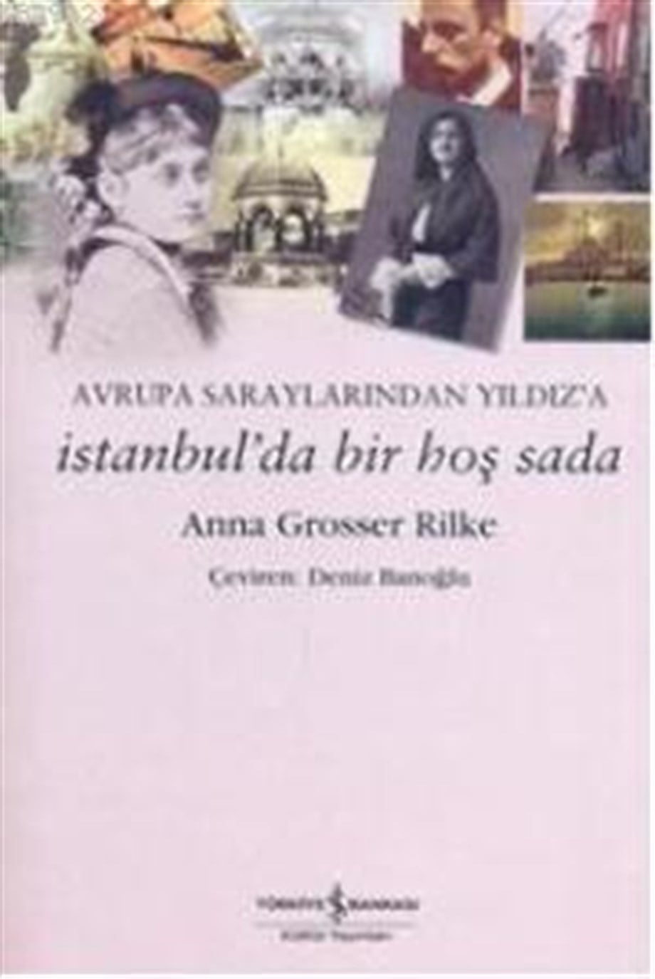 Avrupa Saraylarından Yıldız'a İstanbul'da Bir Hoş Sada