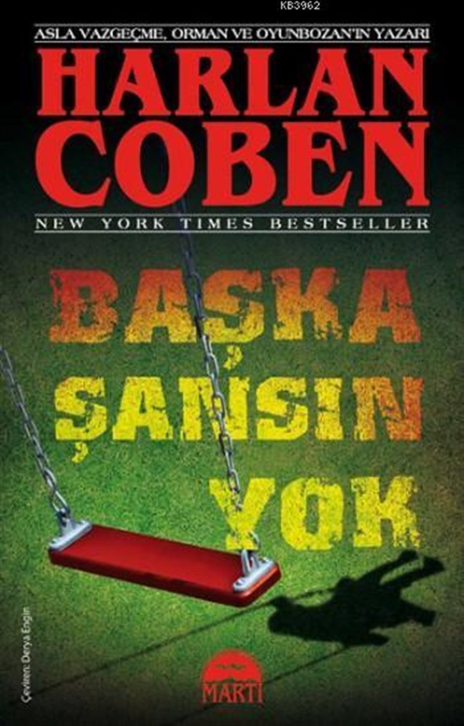 Başka Şansın Yok