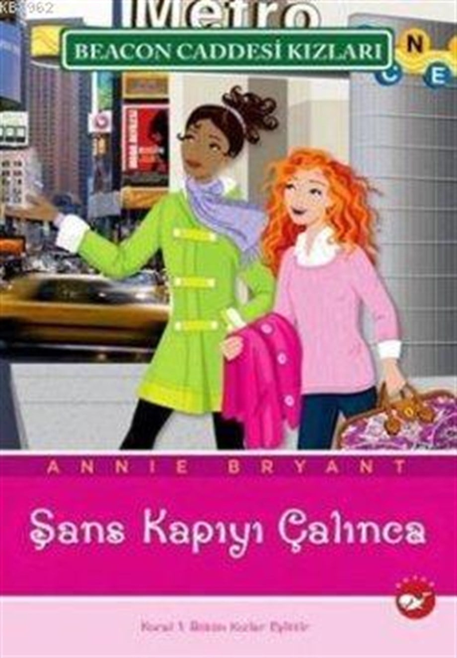 Beacon Caddesi Kızları 9; Şans Kapıyı Çalınca