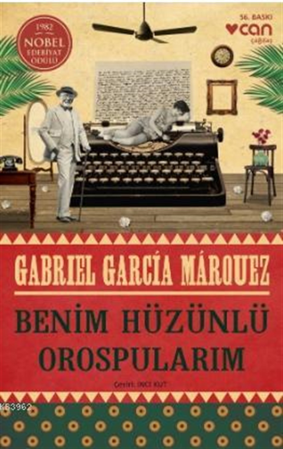 Benim Hüzünlü Orospularım; 1982 Nobel Edebiyat Ödülü Memoria de Mis Putas Tristes