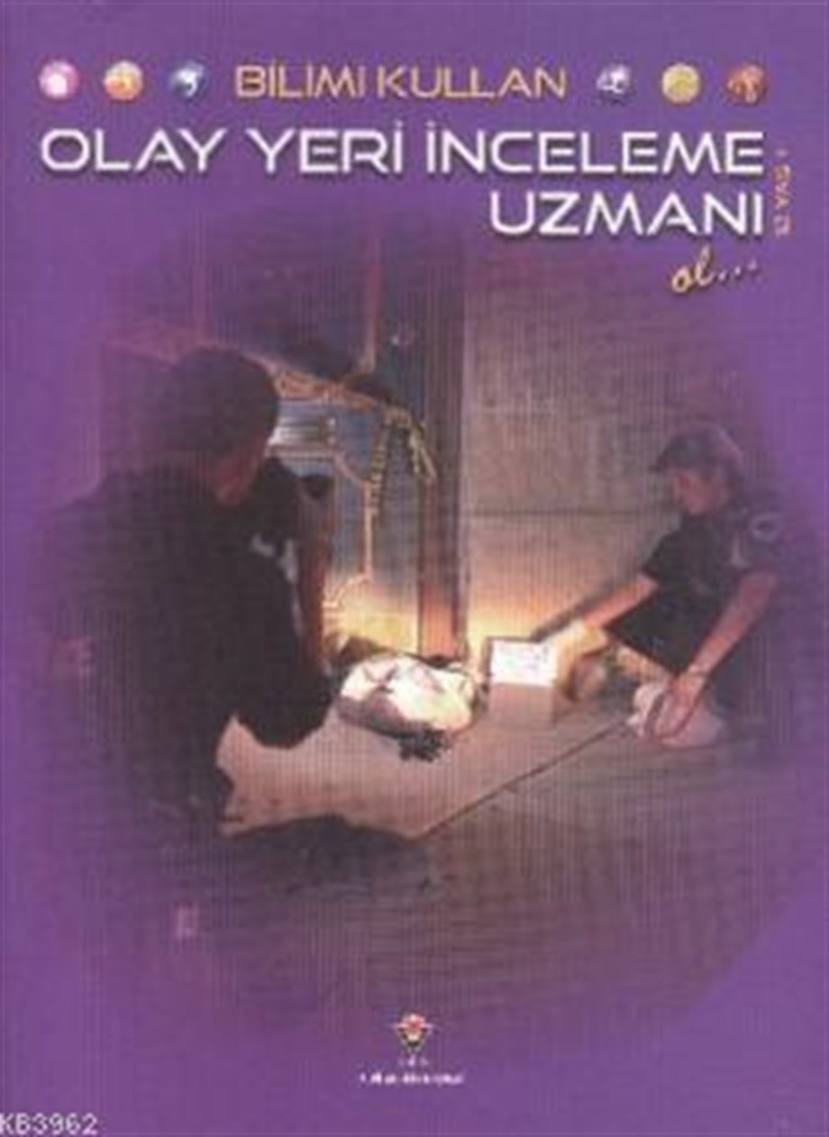 Bilimi Kullan - Olay Yeri İnceleme Uzmanı Ol