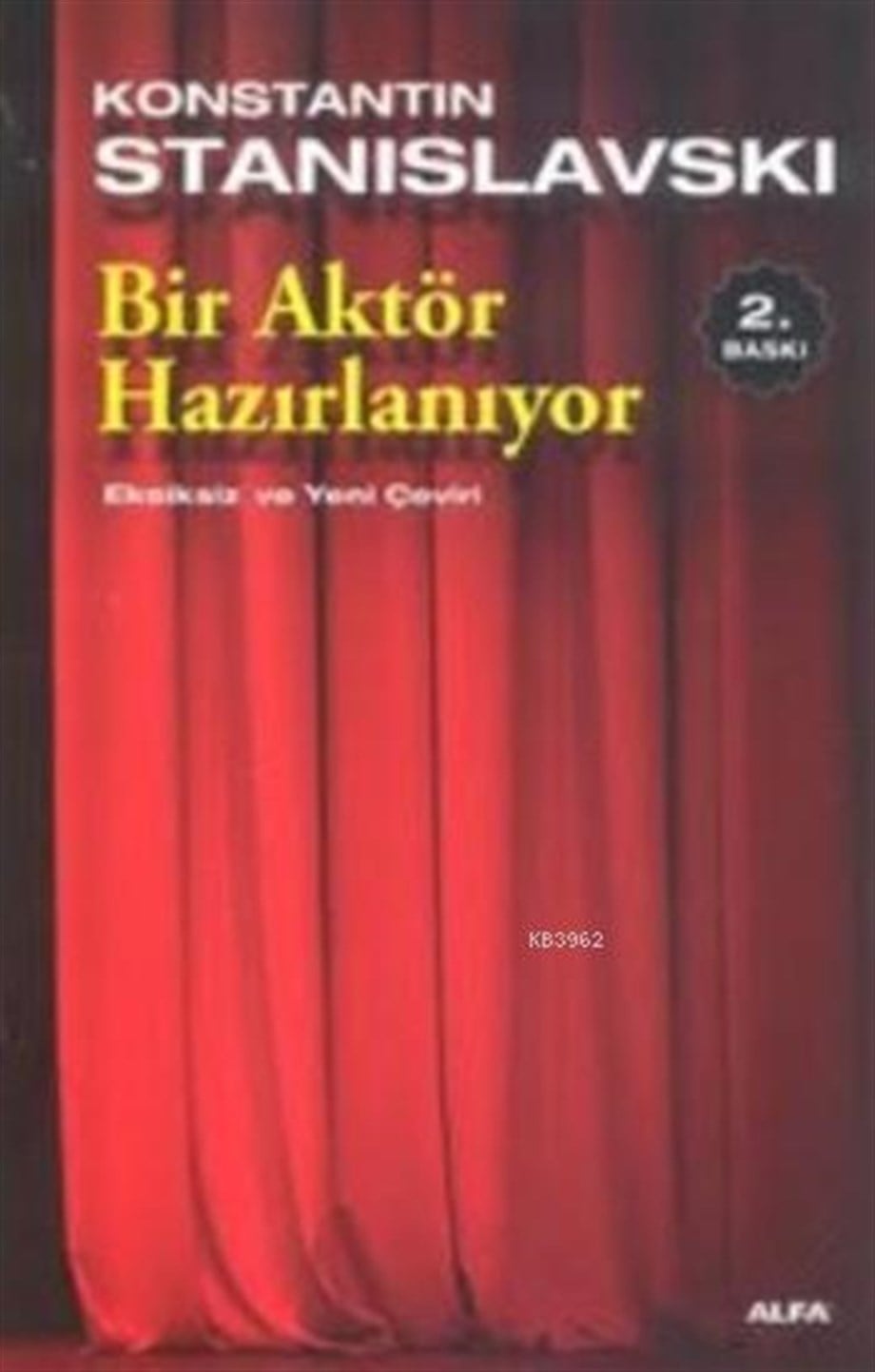 Bir Aktör Hazırlanıyor; Eksiksiz ve Yeni çeviri
