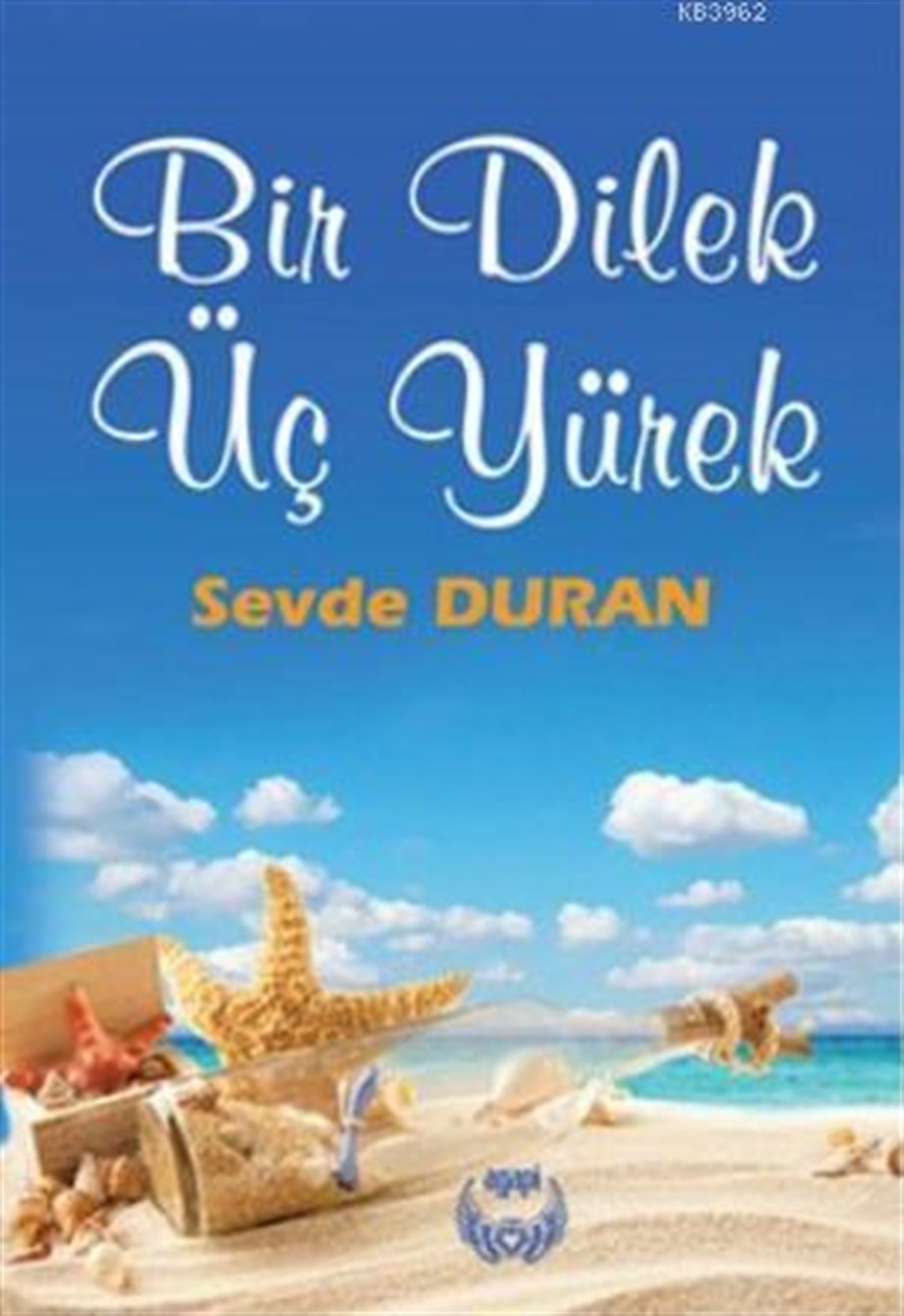 Bir Dilek Üç Yürek