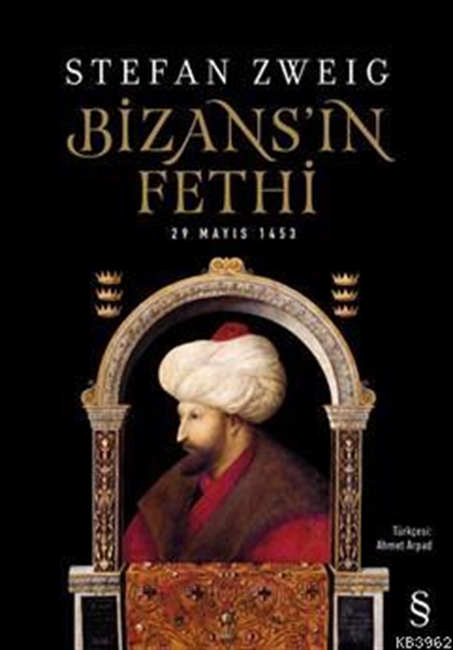 Bizans'ın  Fethi; 29 Mayıs 1453