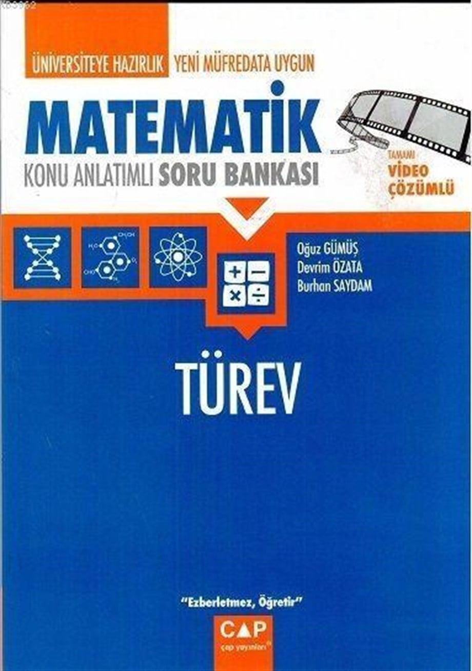 Çap Yayınları Üniversiteye Hazırlık Matematik Türev Konu Anlatımlı Soru Bankası Çap 