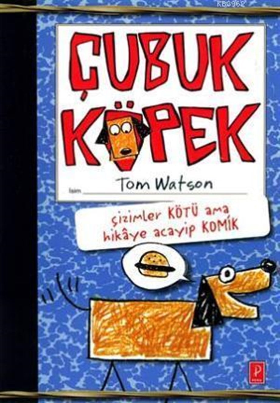 Çubuk Köpek (Ciltli)