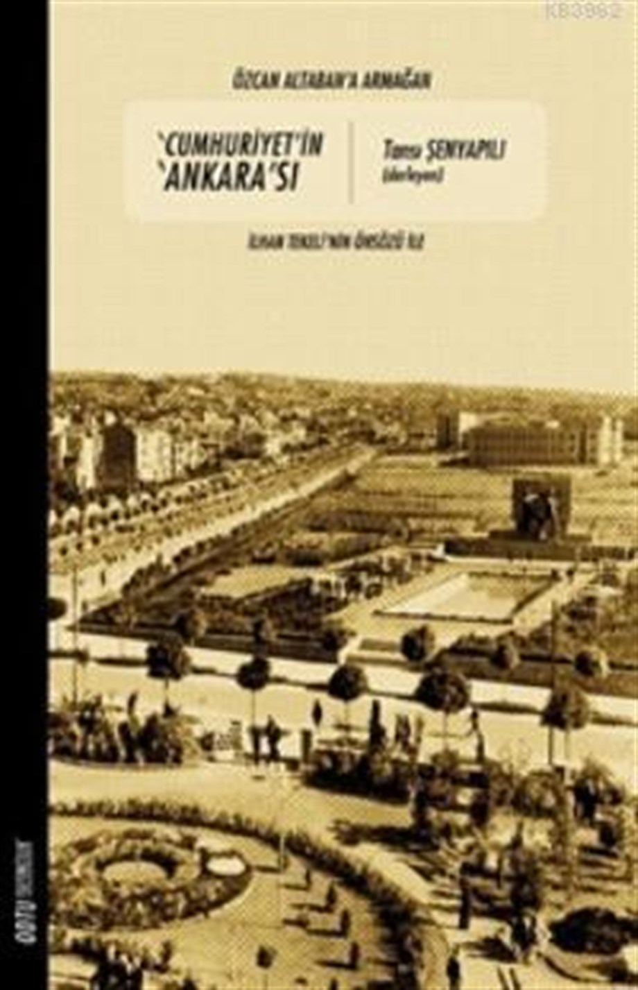 Cumhuriyet'in Ankara'sı