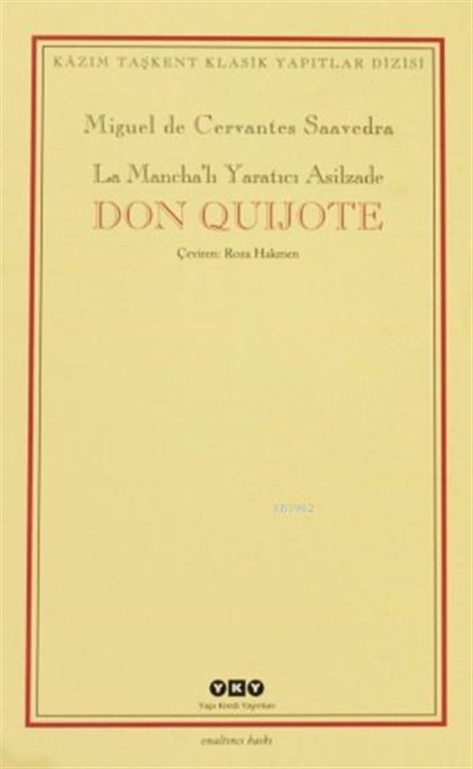 Don Quijote (2 Cilt, Kutulu); La Mancha'lı Yaratıcı Asilzade
