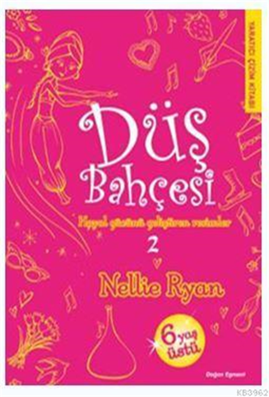 Düş Bahçesi 2