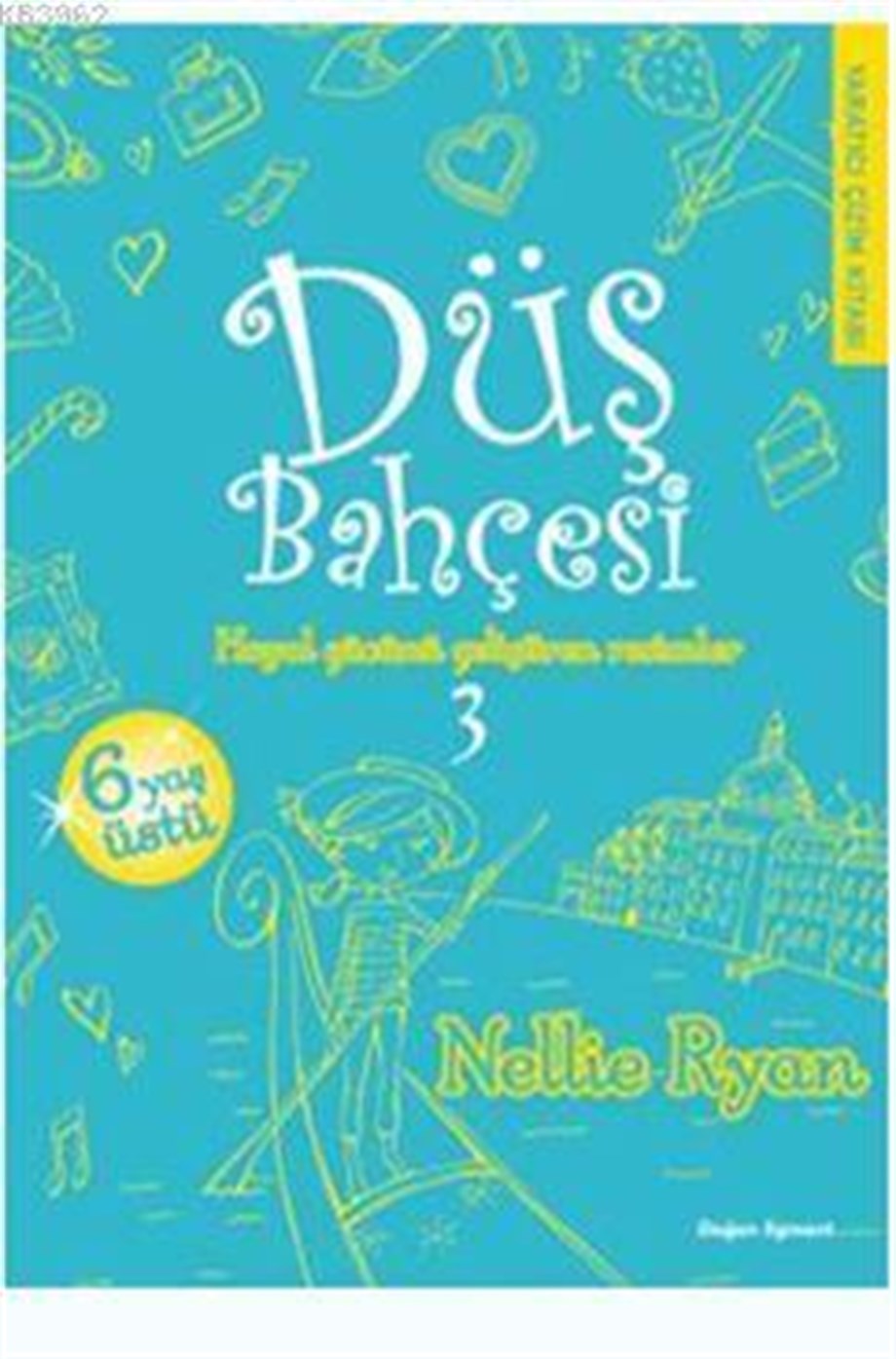 Düş Bahçesi 3