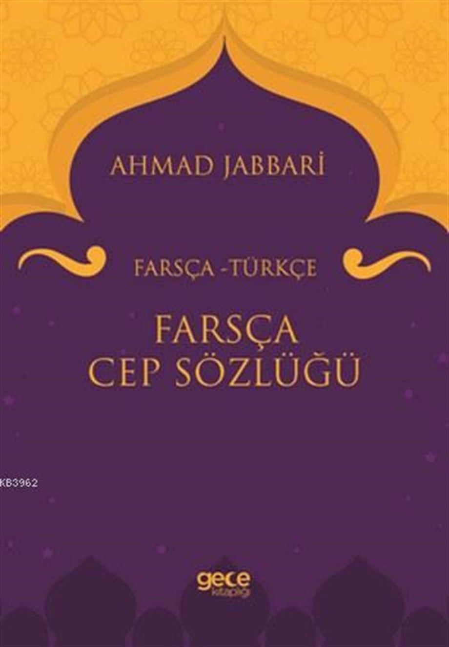 Farsça Cep Sözlüğü; Farsça-Türkçe