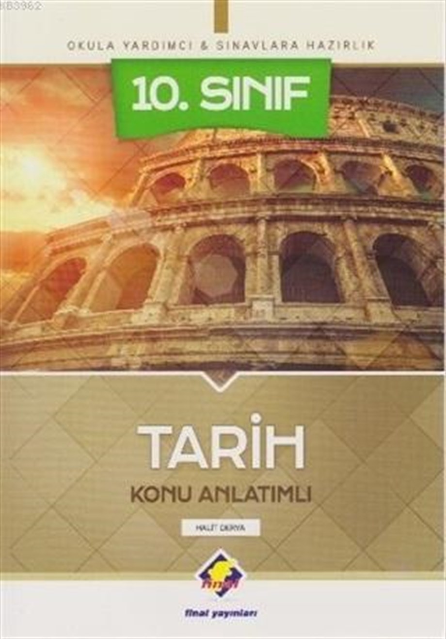 Final Yayınları 10. Sınıf Tarih Konu Anlatımlı Final 