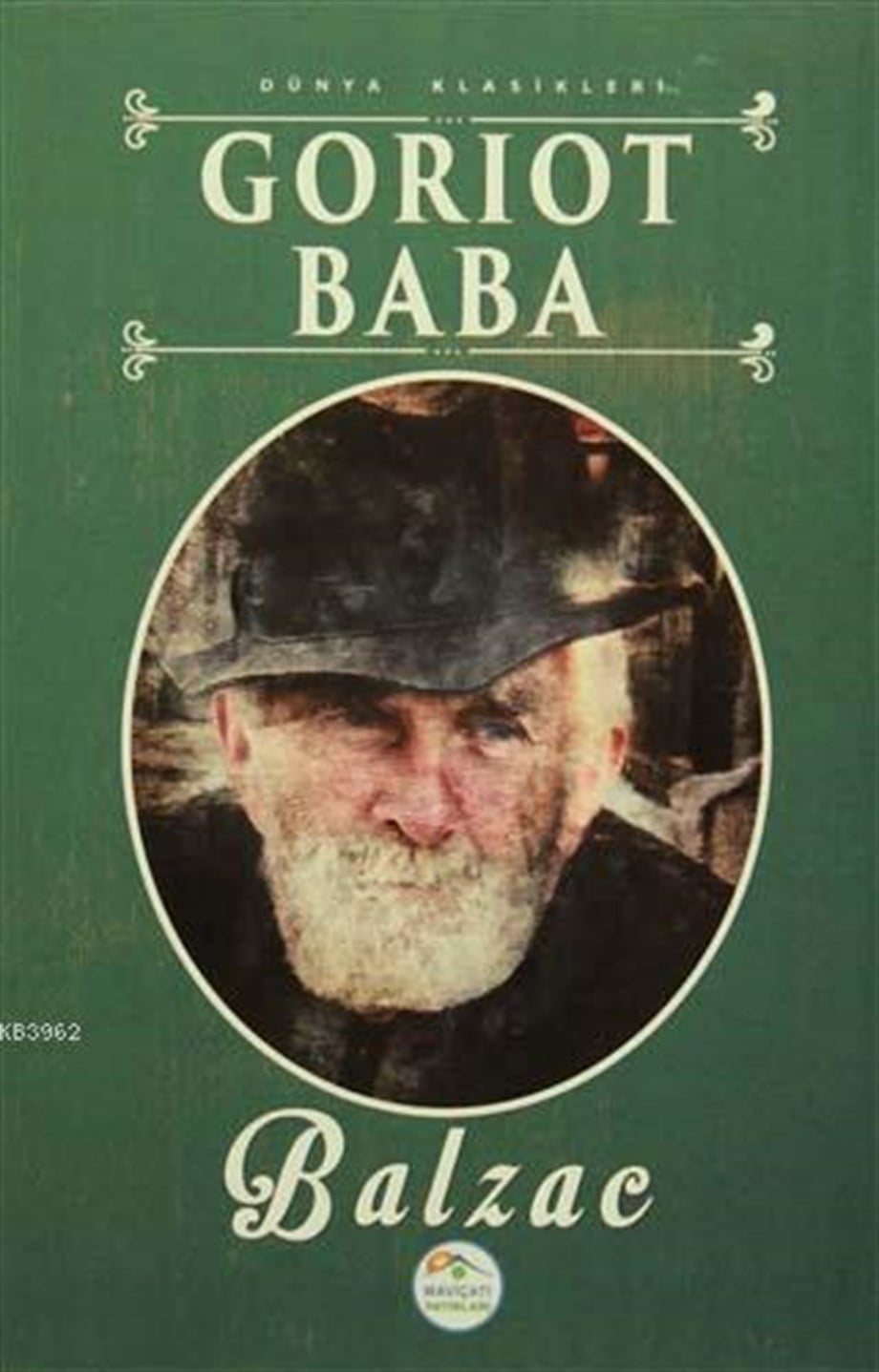 Goriot Baba; Dünya Klasikleri
