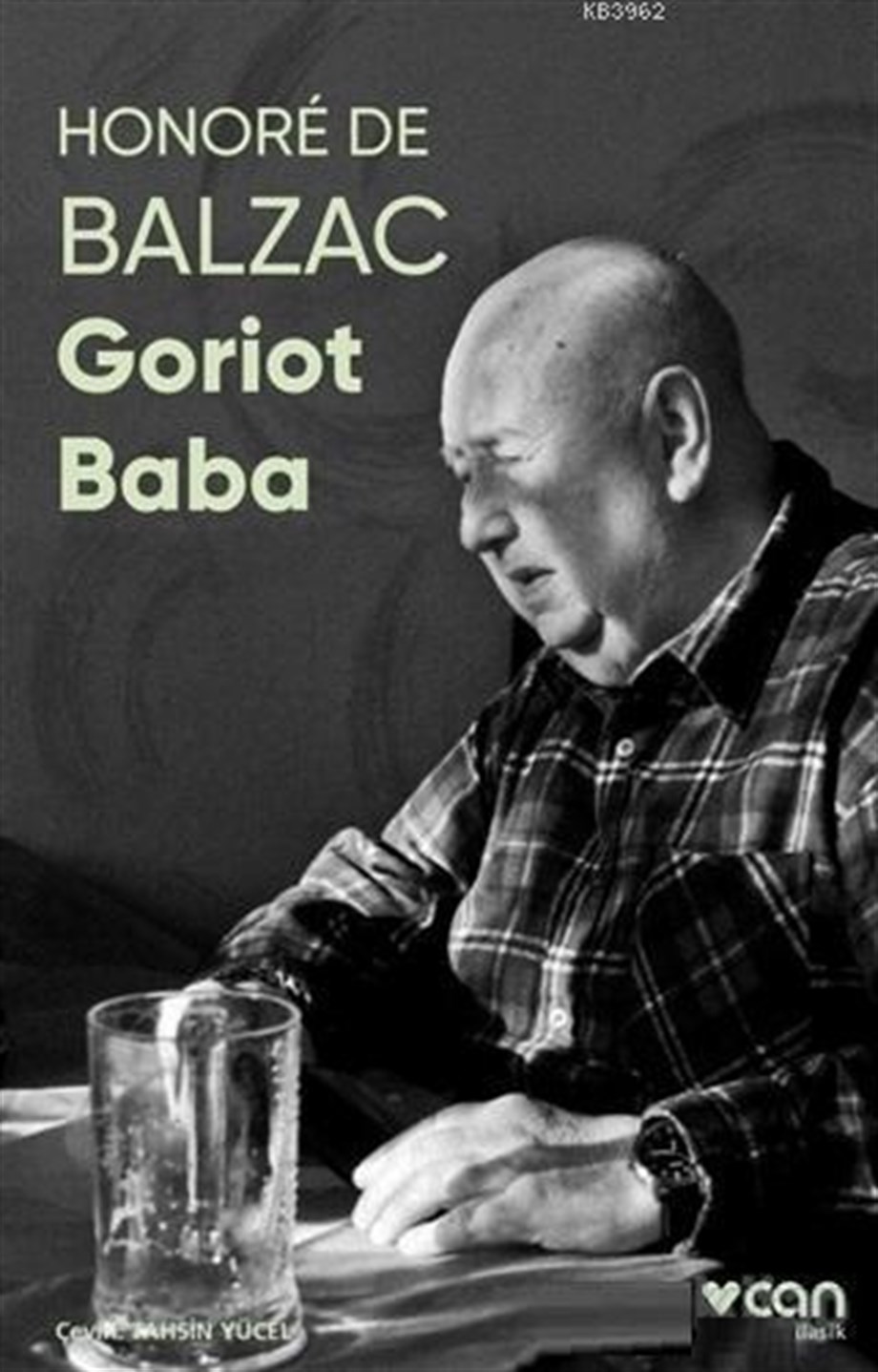 Goriot Baba (Fotoğraflı Klasikler)