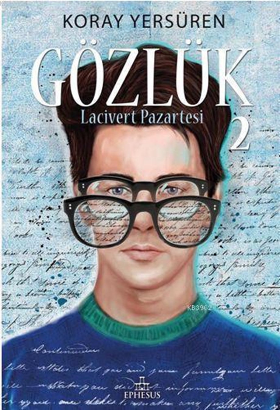 Gözlük - 2 (Ciltli); Lacivert Pazartesi