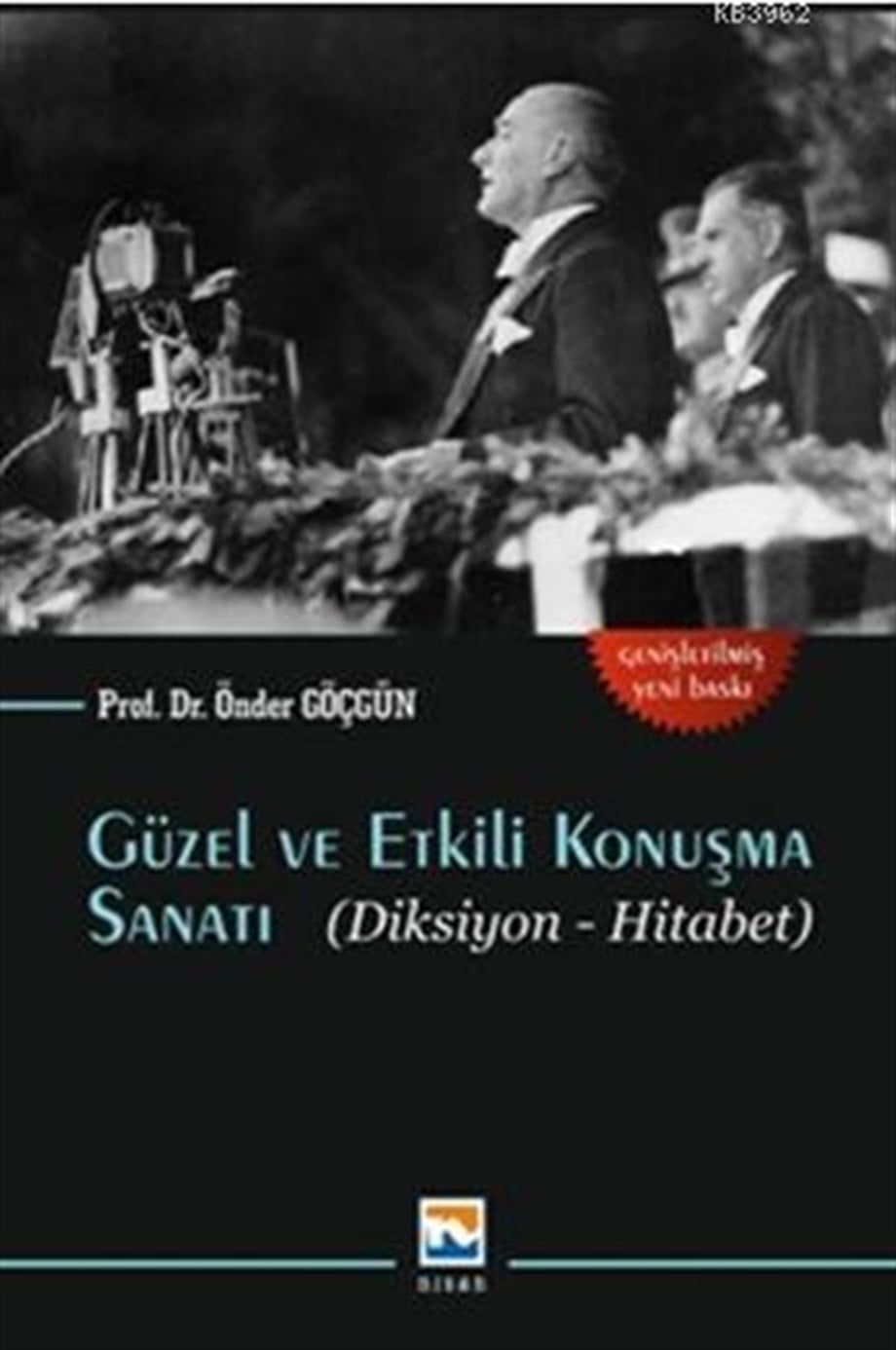Güzel ve Etkili Konuşma Sanatı; Diksiyon Hitabet