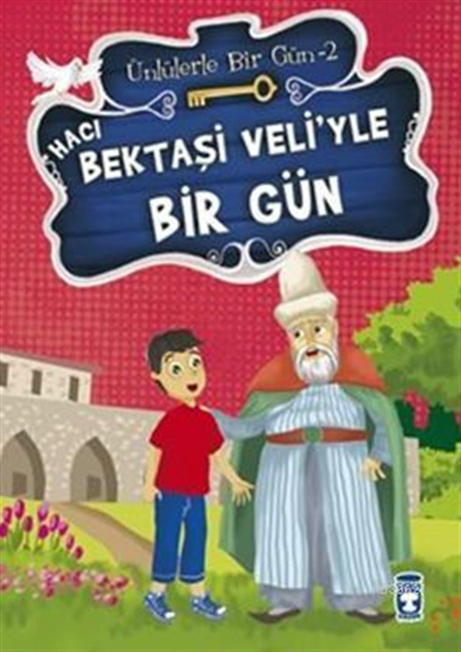 Hacı Bektaşi Veli'yle Bir Gün