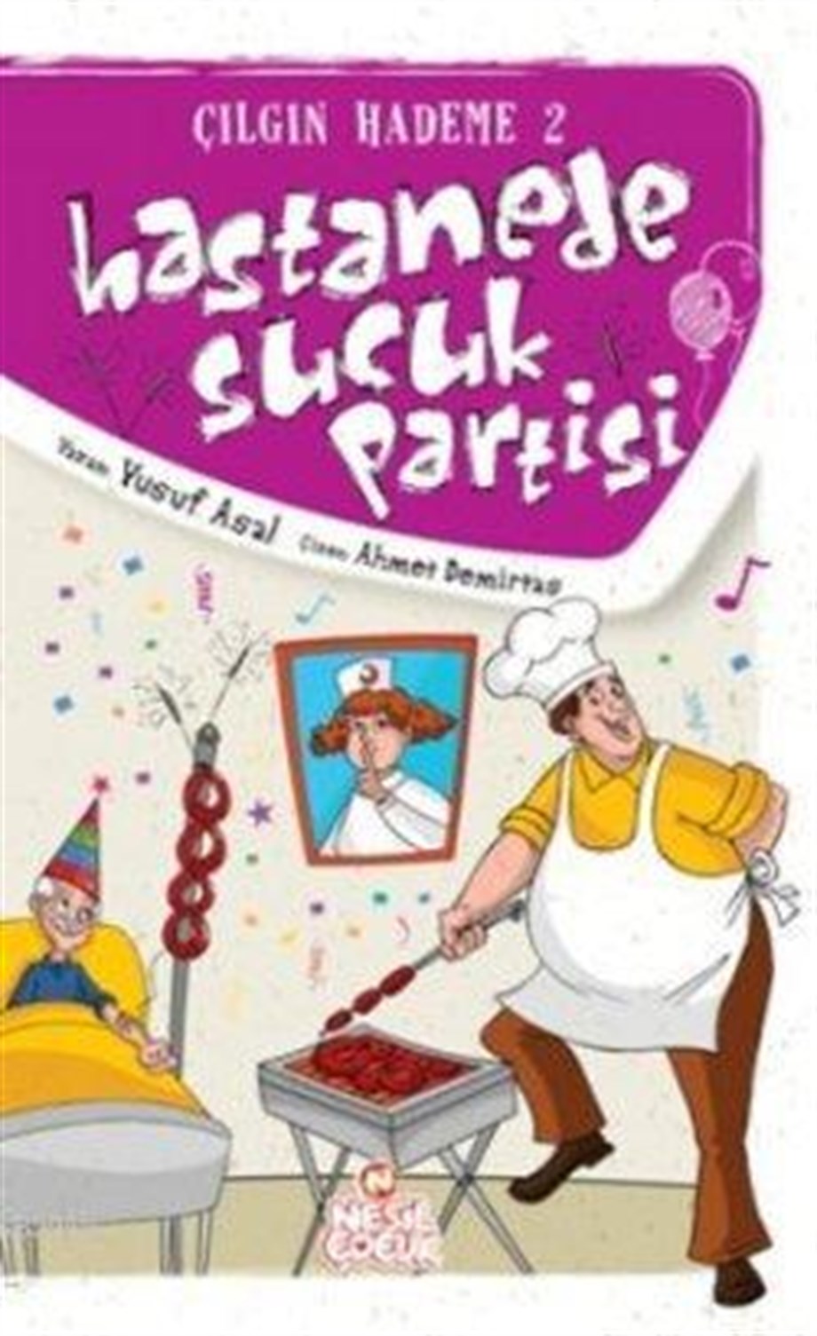 Hastanede Sucuk Partisi; Çılgın Hademe 2