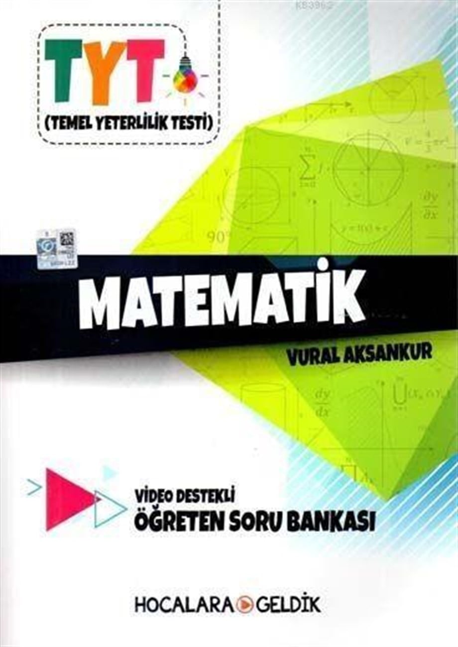 Hocalara Geldik Yayınları TYT Matematik Video Destekli Öğreten Soru Bankası Hocalara Geldik 