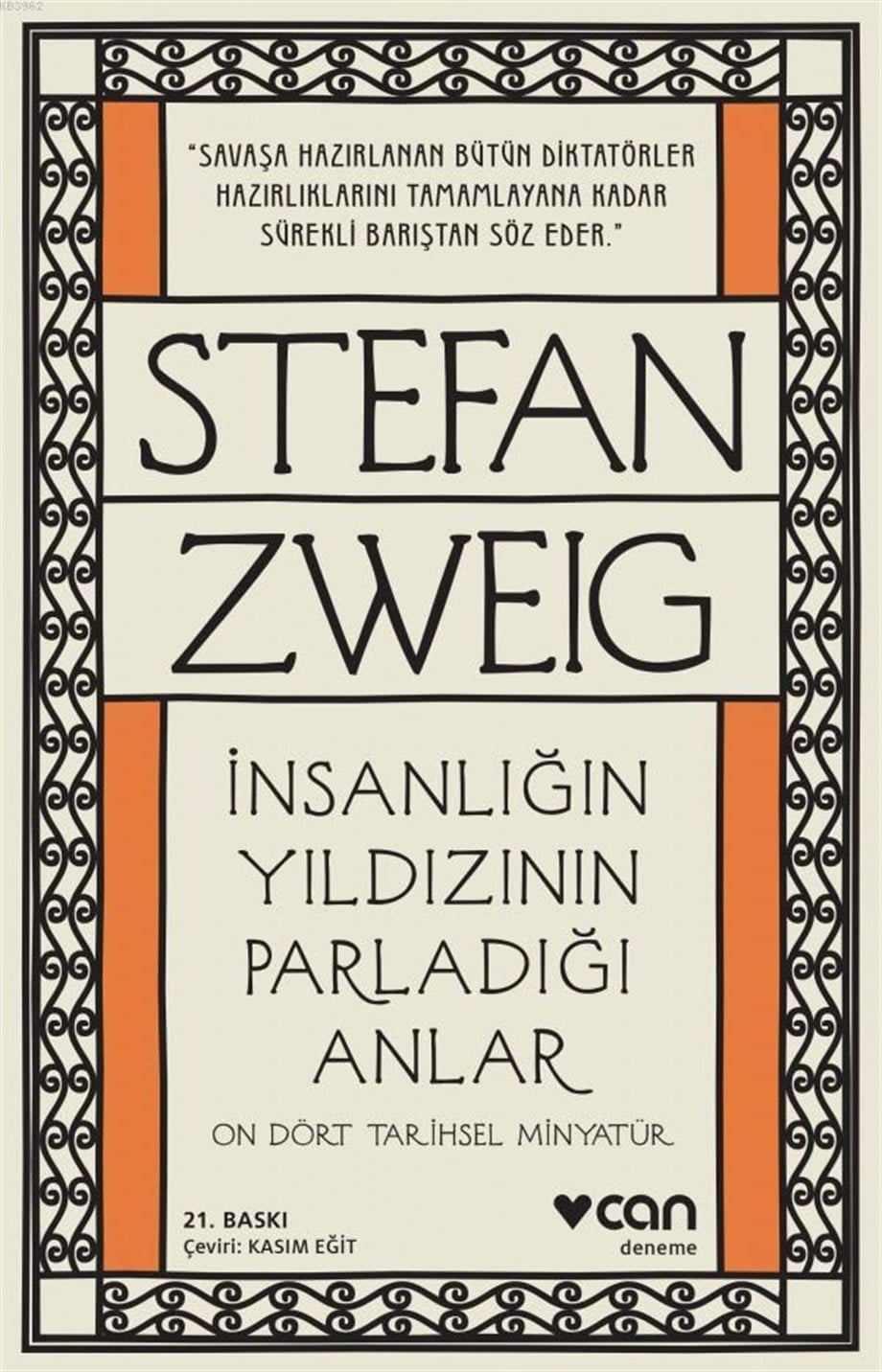 İnsanlığın Yıldızının Parladığı Anlar; On İki Tarihsel Minyatür