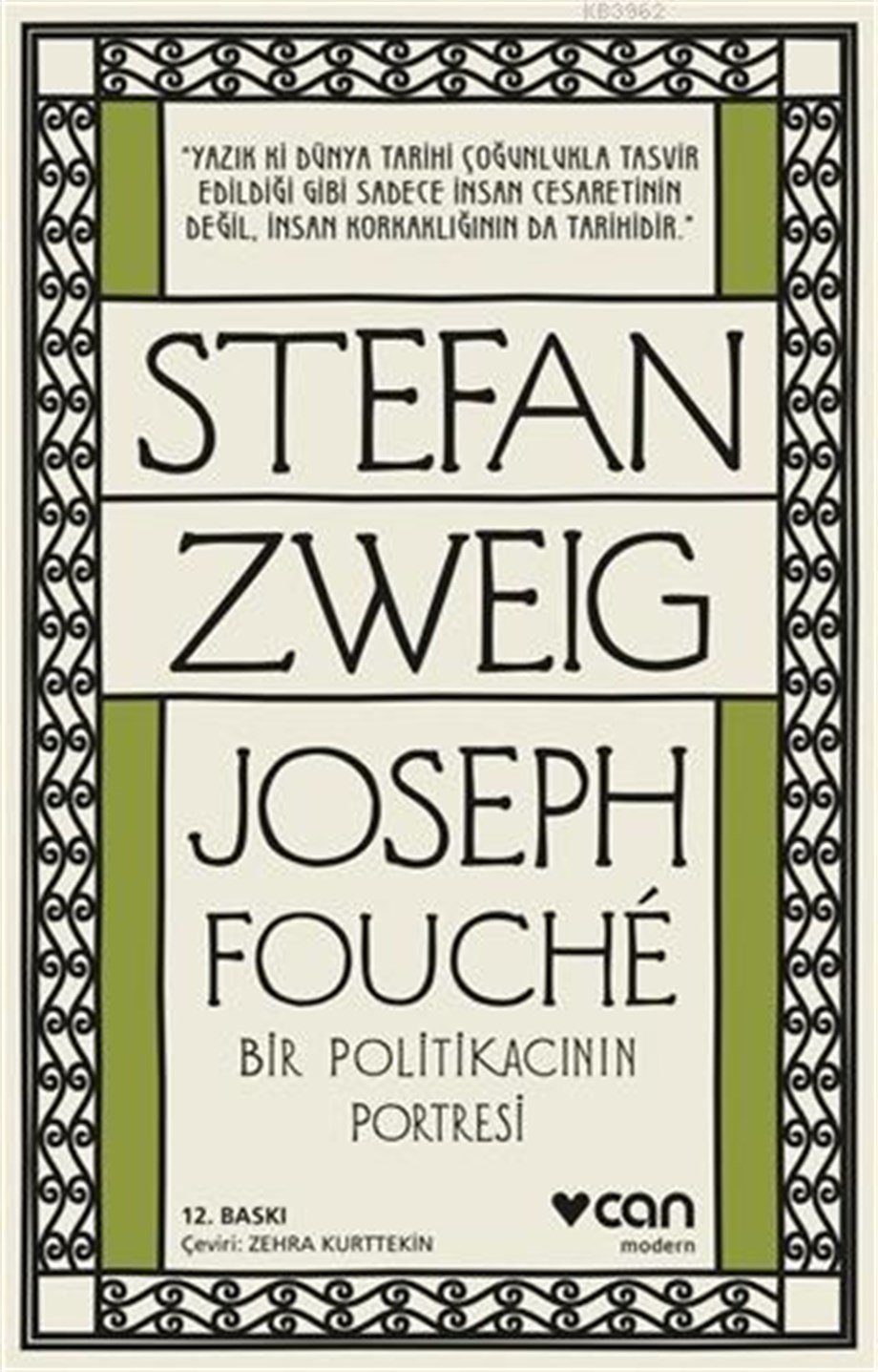Joseph Fouche; Bir Politikacının Portresi