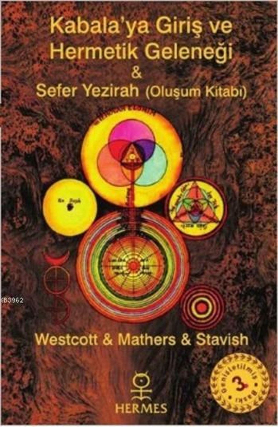 Kabalaya Giriş ve Hermetik Geleneği; Sefer Yezirah (Oluşum Kitabı)