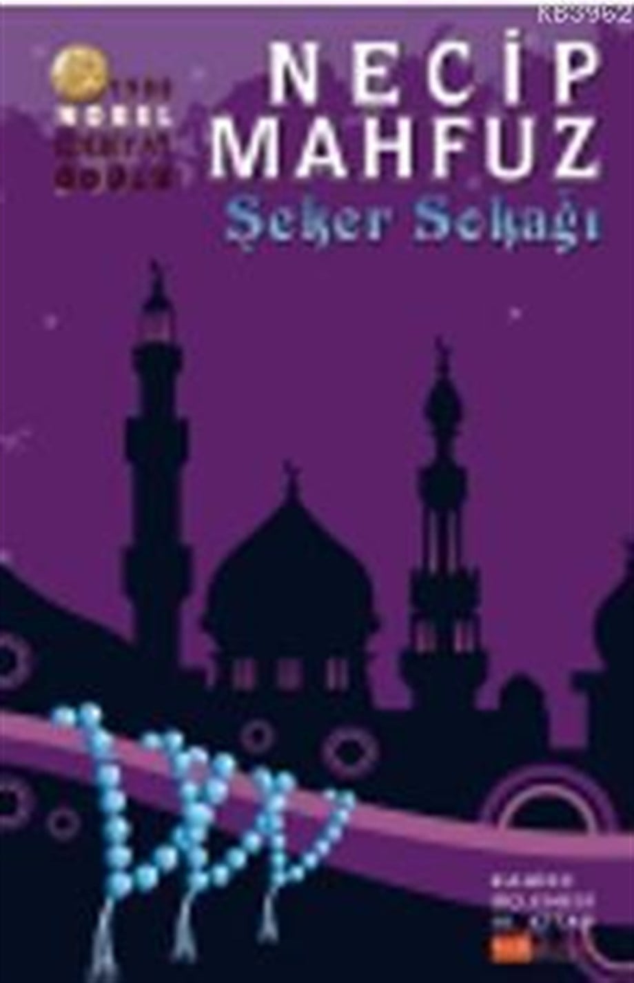 Kahire Üçlemesi 3 / Şeker Sokağı
