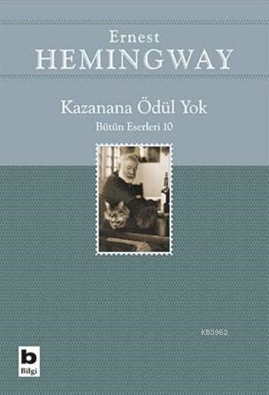 Kazanana Ödül Yok; Bütün Eserleri 10
