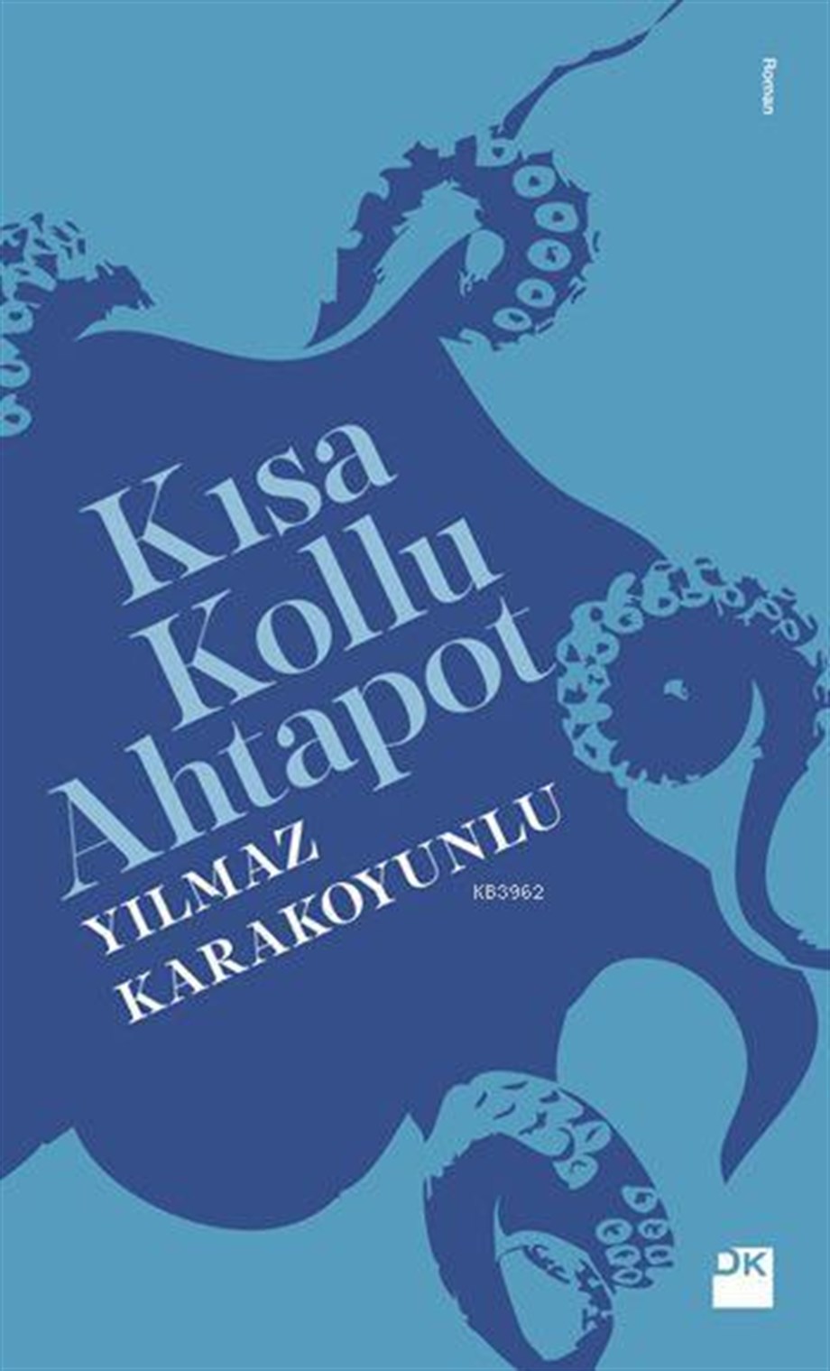 Kısa Kollu Ahtapot