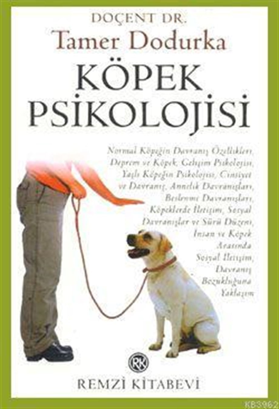 Köpek Psikolojisi
