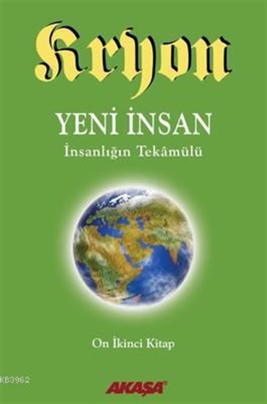Kryon 12-Yeni İnsan İnsanlığın Tekamülü