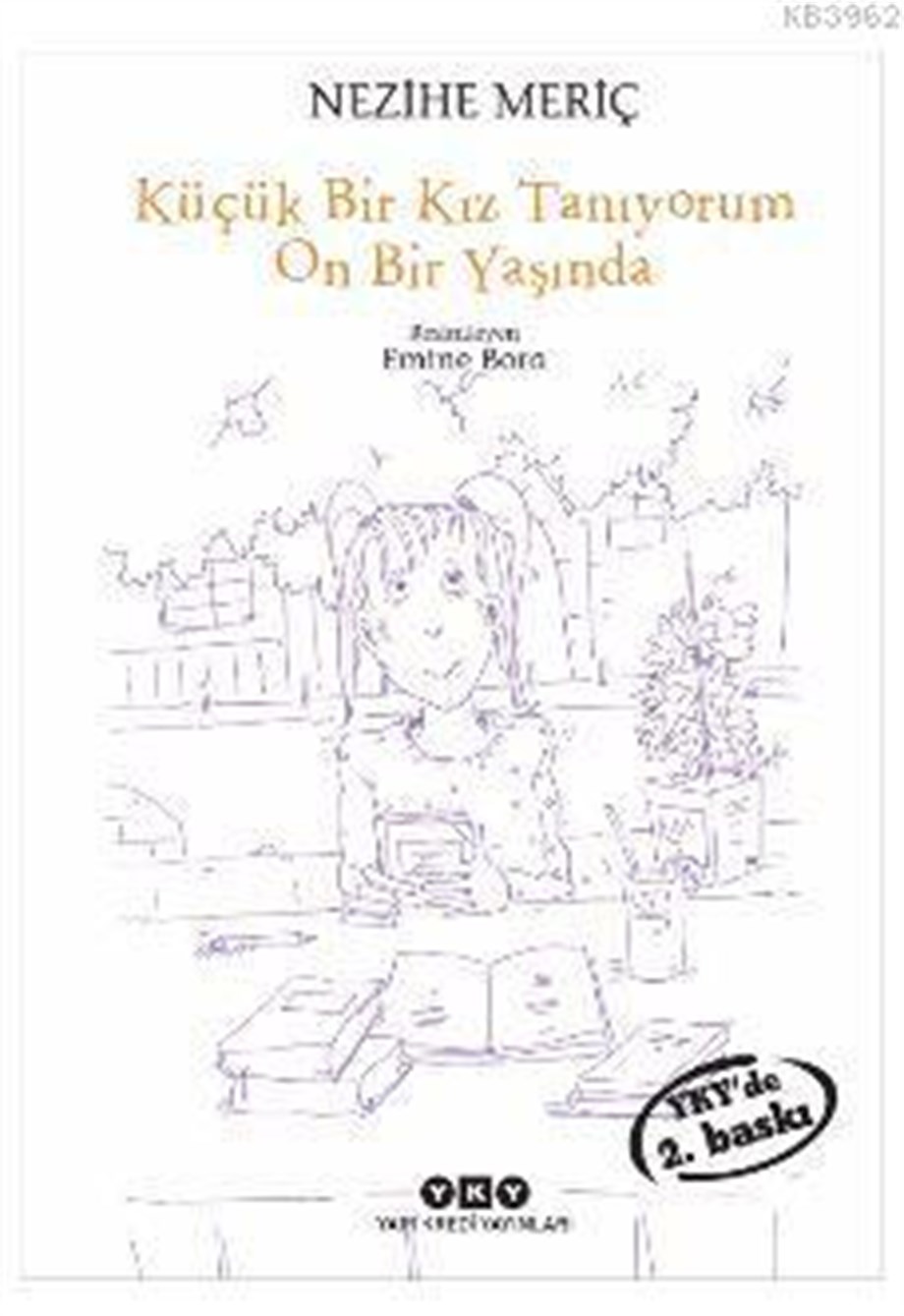 Küçük Bir Kız Tanıyorum On Bir Yaşında