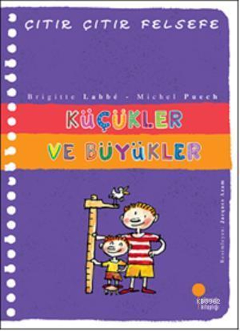 Küçükler ve Büyükler; Çıtır Çıtır Felsefe 24