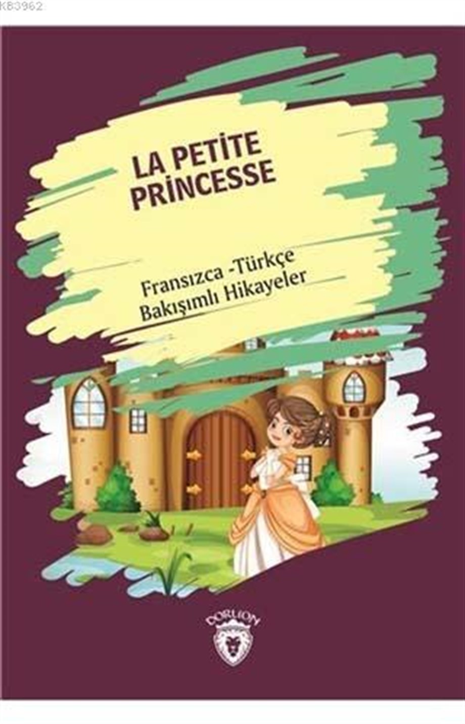 La Petite Princesse (Küçük Prenses)