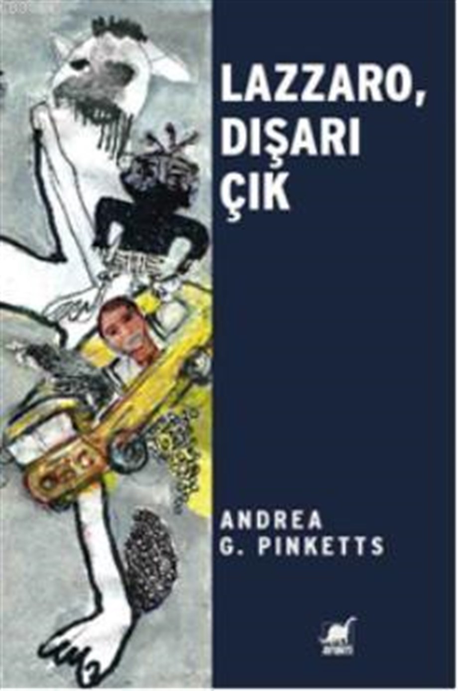 Lazzaro Dışarı Çık