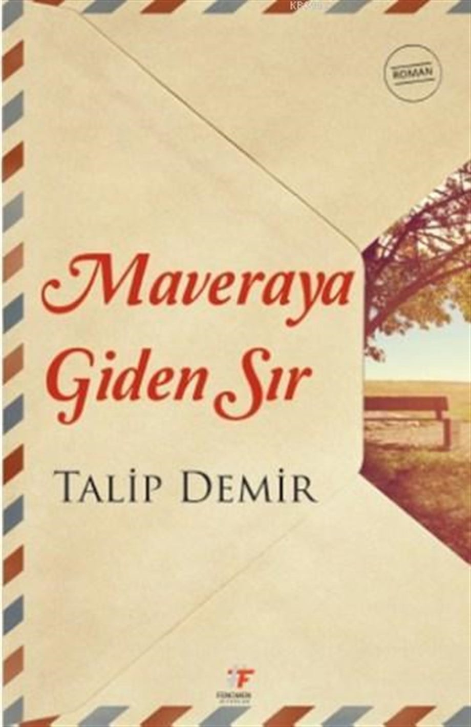 Maveraya Giden Sır