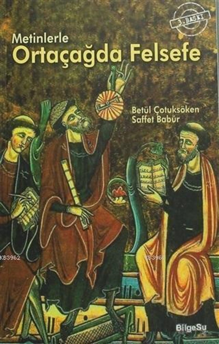 Metinlerle Ortaçağda Felsefe