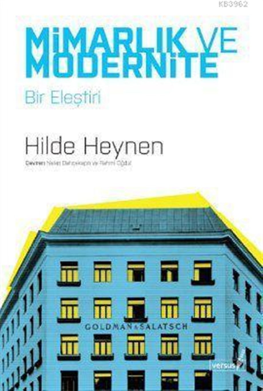 Mimarlık ve Modernlik; Bir Eleştiri)