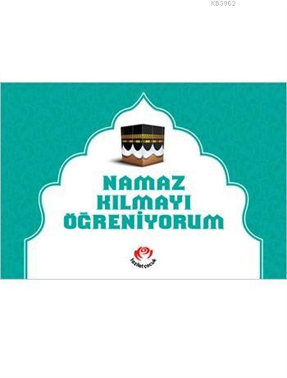 Namaz Kılmayı Öğreniyorum (Erkekler İçin); Renkli, 2 Boyutlu