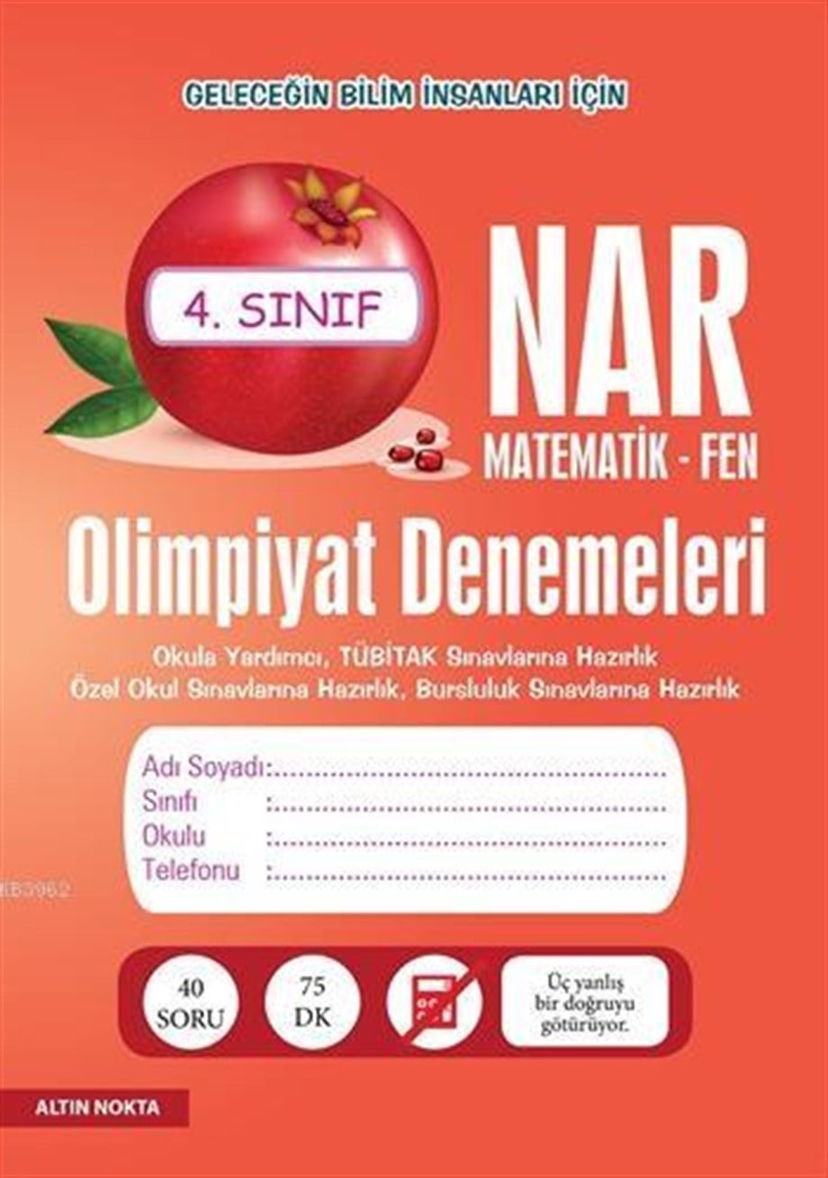 Nar Olimpiyat Denemeleri 4. Sınıf; Matematik - Fen