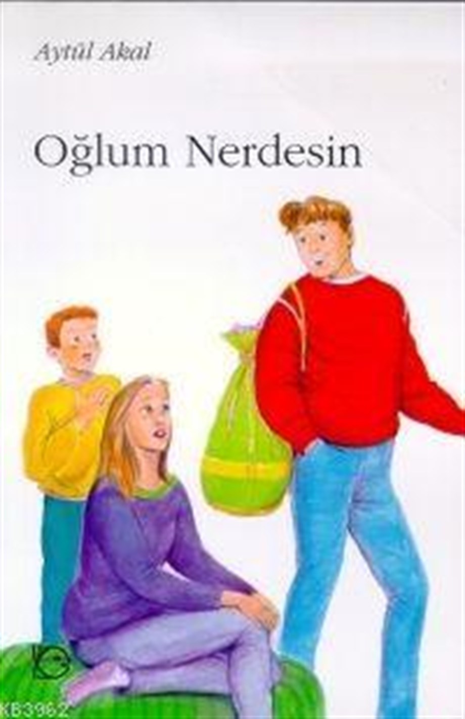 Oğlum Nerdesin