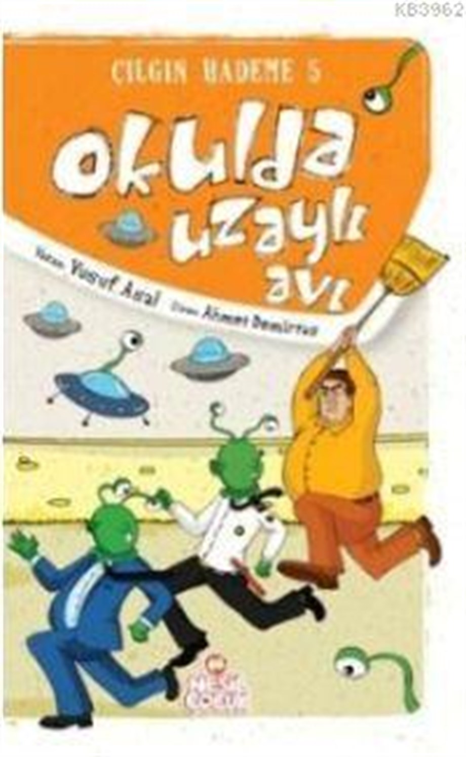 Okulda Uzaylı Avı - Çılgın Hademe 5