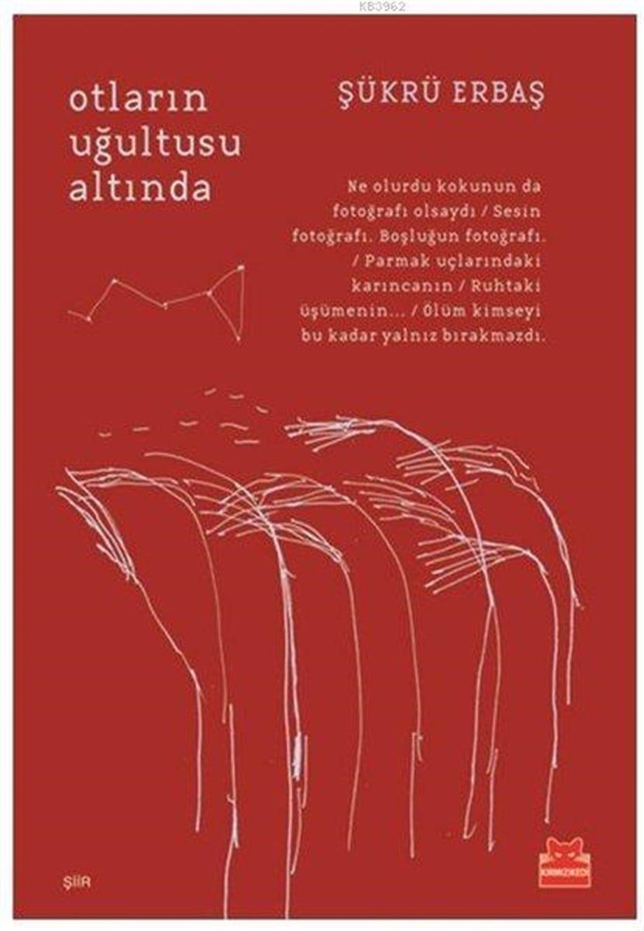Otların Uğultusu Altında