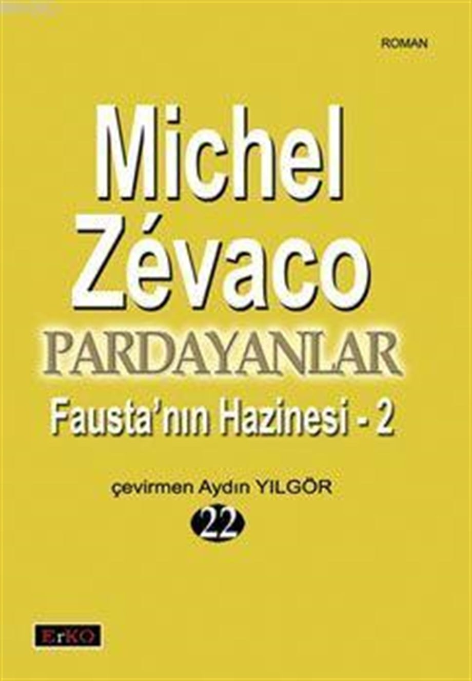 Pardayanlar - 22 Fausta'nın Hazinesi 2